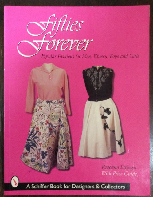 fifties forever A Schiffer Book for Designers & Collectors