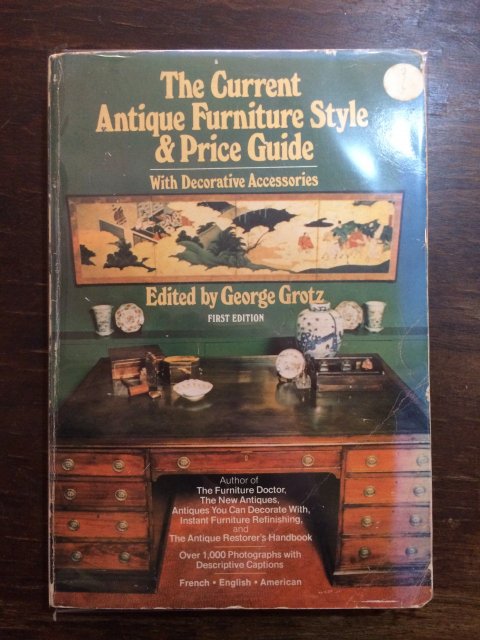 The Current Antique Furniture Style & Price Guide