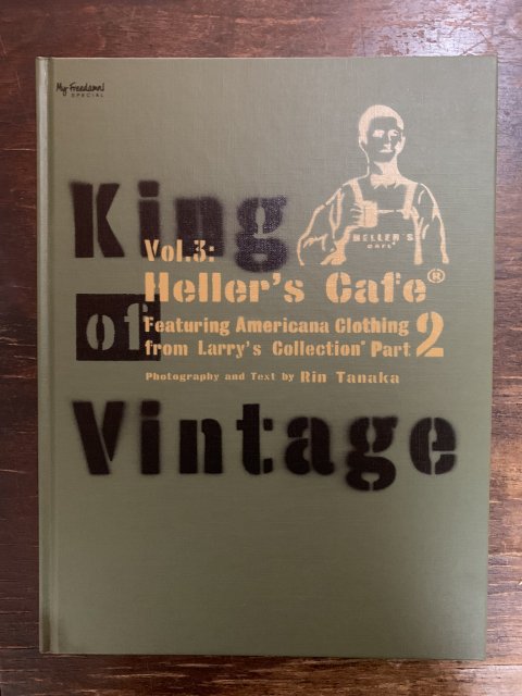 King of Vintage Vol.3: Heller’s Cafe Featuring Larry’s Collection Part 2