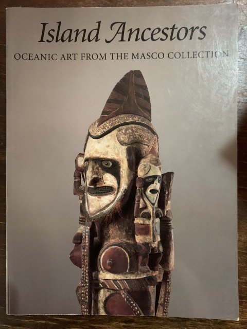 Island Ancestors  OCEANIC ART FROM THE MASCO COLLECTION