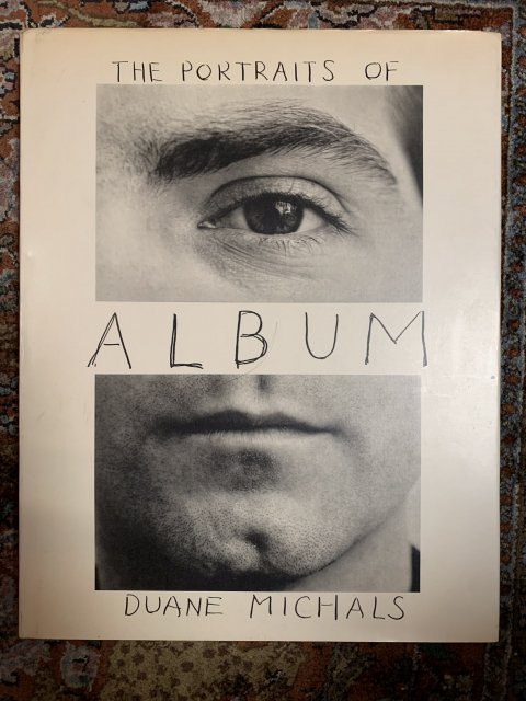ALBUM   THE PORTRAITS OF  DUANE MICHALS  19581988