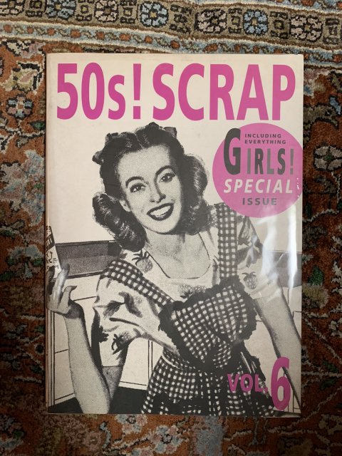 50S！ SCRAP GIRLS SPECIAL ISSUE VOL.6 - 古本屋 Tweed Books