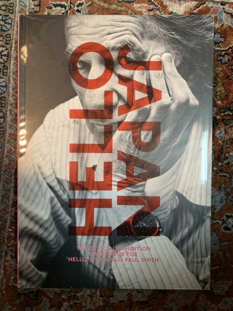 HELLO JAPAN   THE OFFICIAL EXHIBITION  CATALOGUE FOR  ‘ HELLO ，MY NAME IS PAUL SMITH