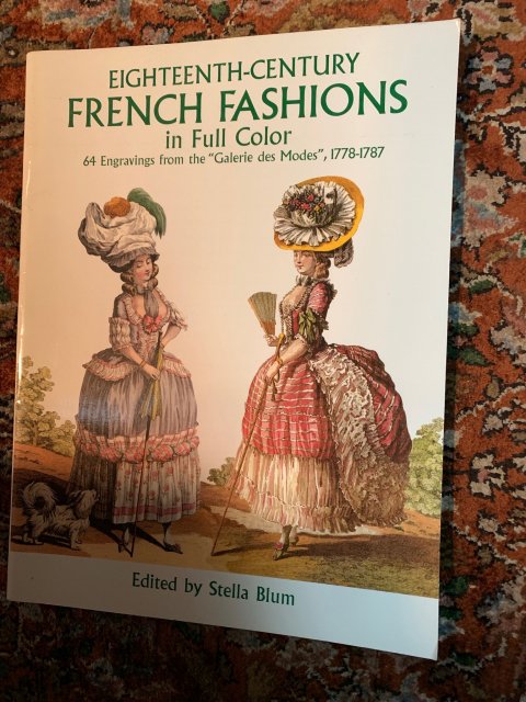 EIGHTEENTH CENTURY  FRENCH FASHIONS in Full Color