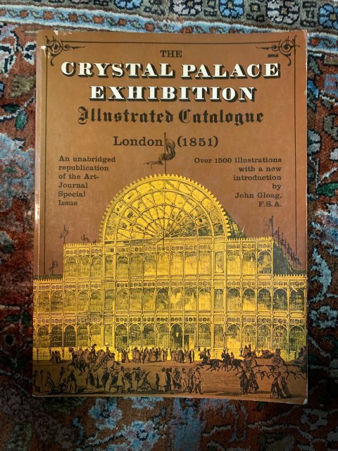THE CRYSTAL PALACE EXHIBITION  ILLUSTRATED CATALOGUE  London 1851