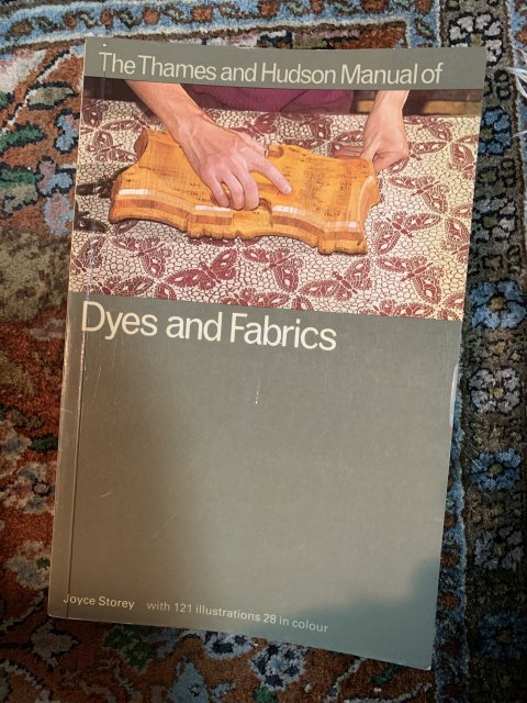 The Thames and Hudson Manual of Dye and Fabrics