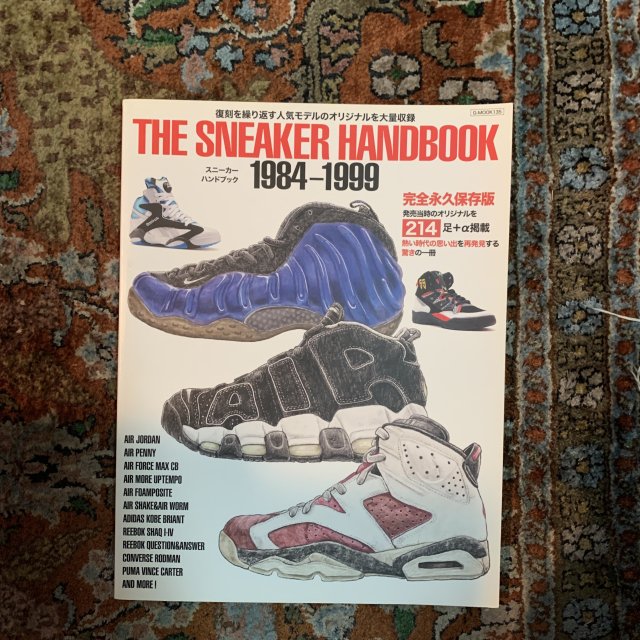 スニーカーハンドブック　THE SNEAKER HANDBOOK 1984-1999
