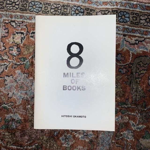 岡本仁　松浦弥太郎　古本八哩　8 MILES OF BOOKS 古本八哩 / 8 MILES OF BOOKS - 古本屋 Tweed Books