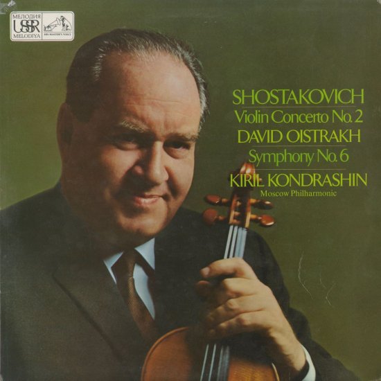 ショスタコーヴィチ：ヴァイオリン協奏曲2番Op.129，交響曲6番Op 