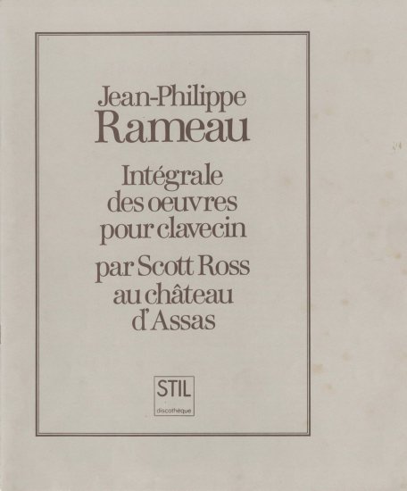 Rameau Clavecin Scott Ross ラアモ－ スコット・ロスSTIL1988