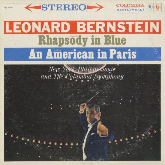 Gershwin Rhapsody in Blue An American in Paris Bernstein