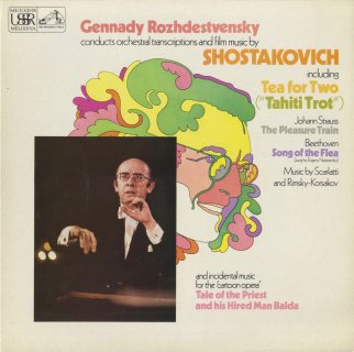 ショスタコーヴィチ:映画音楽「僧侶と労働者バルダの物語」Op.36，クルイロフによる2つの寓話Op.4，Ｄ.スカルラッティの2つの小品，他
