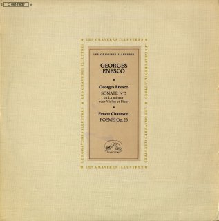 エネスク:ヴァイオリン・ソナタ3番「ルーマニアの民族風で」，ショーソン:詩曲Op.25（ピアノ伴奏）