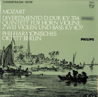 モーツァルト:ディヴェルティメント17番K.334，ホルン五重奏曲K.407