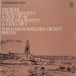 ドヴォルザーク:弦楽六重奏曲Op.48，弦楽五重奏曲Op.1