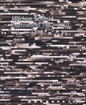 Joachim Schmid: Photoworks 1982-2007
