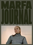 Marfa Journal #6 (cover 9/Rachel Rose by Benjamin Barron)