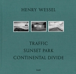 HENRY WESSEL アートブック Traffic Sunset Park Continental Divide - Henry Wessel