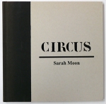 Sarah Moon: Circus （古書）