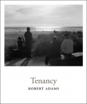 Robert Adams: Tenancy