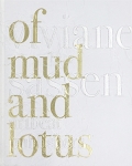 Viviane Sassen: Of Mud and Lotus