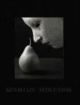 ŷϺ/ Kenro Izu: seduction