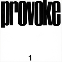 復刻版】PROVOKE Complete Reprint of 3 Volumes プロヴォーク