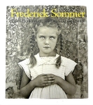 Frederick Sommer: The Art of Frederick Sommer(Ž)