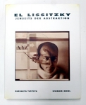 El Lissitzky: Jenseits Der Abstraktion(Ž)