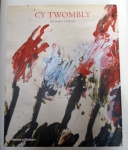Cy Twombly: A Monograph (Ž) 