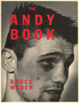 Bruce Weber: The Andy BookʸŽ