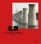Michael Kenna: One Sunday in Beijing (Nine Piers)