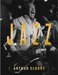Arthur Elgort: Jazz