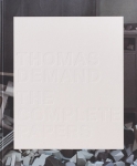 Thomas Demand: The Complete Papers