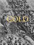 Sebastiao Salgado: Gold