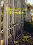 Jean-Luc Mylayne: The Autumn of Paradise