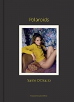 Sante D'Orazio: Polaroids 