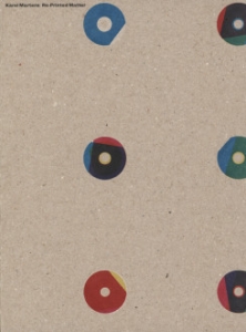 Karel Martens printed matter カレル・マルテンス Karel Martens: Re-Printed Matter – Draw Down