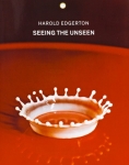 Harold Edgerton: Seeing the Unseen（お取り寄せ）