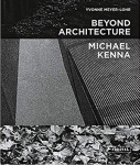 Michael Kenna: Beyond Architecture