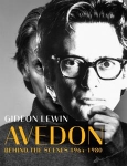 Gideon Lewin: Avedon Behind the Scenes, 1964-1980.（お取り寄せ）