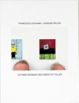 Francesco Bonami/Juergen Teller: 50 Times Bonami and Obrist by Teller