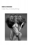 Inez& Vinoodh: I See You in Everything（お取り寄せ）