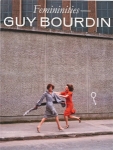 Guy Bourdin: Femininities