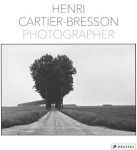 Henri Cartier-Bresson: Photographer