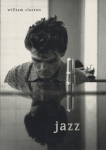 William Claxton: Jazz(Ž)
