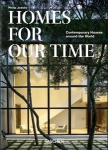Homes For Our Time. ContemporaryHouses around the World