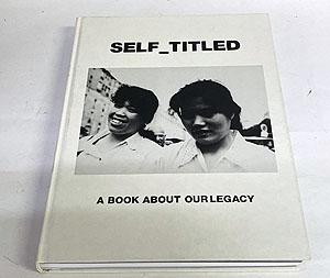 Self_Titled A Book About Our Legacy（古書）