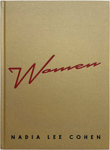 Nadia Lee Cohen, Woman, ナディア・リー・コーエン WOMEN by Nadia Lee Cohen [FIFTH EDITION] – twelvebooks