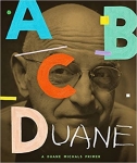 Duane Michals: ABCDuane. A Duane Michals Primer
